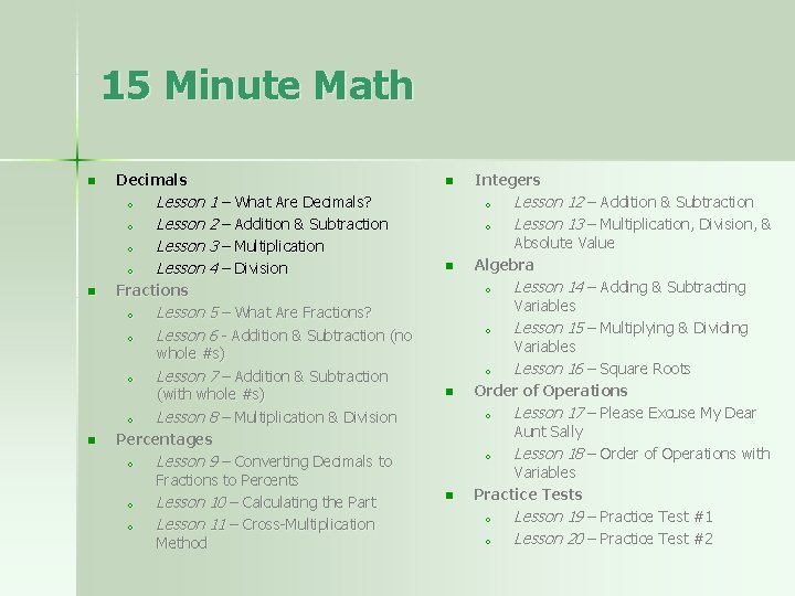 15 Minute Math n Decimals o o n Lesson 5 – What Are Fractions?