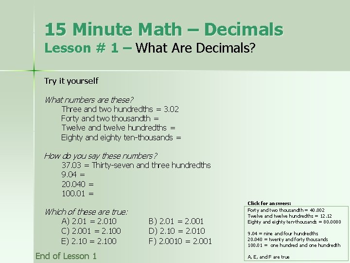 15 Minute Math – Decimals Lesson # 1 – What Are Decimals? Try it