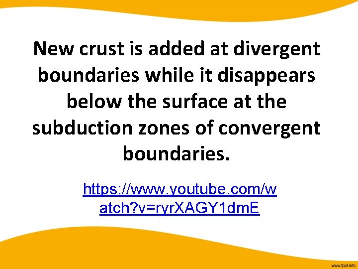 New crust is added at divergent boundaries while it disappears below the surface at