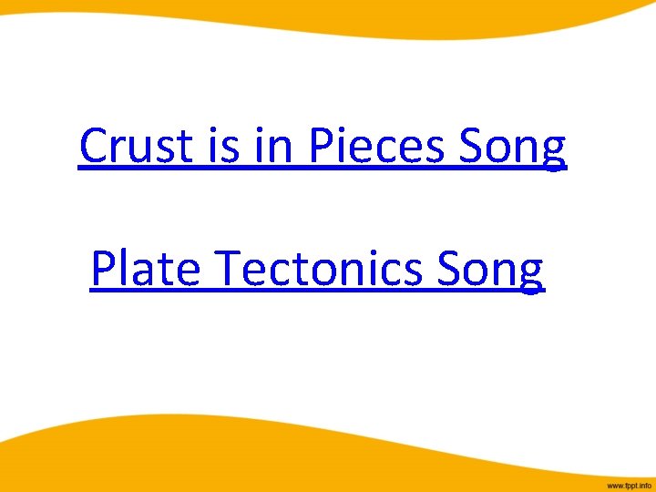 Crust is in Pieces Song Plate Tectonics Song 