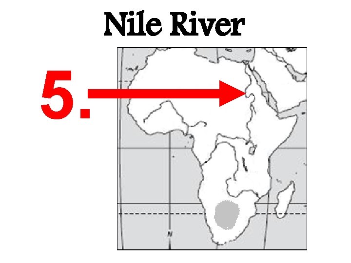 Nile River 5. 