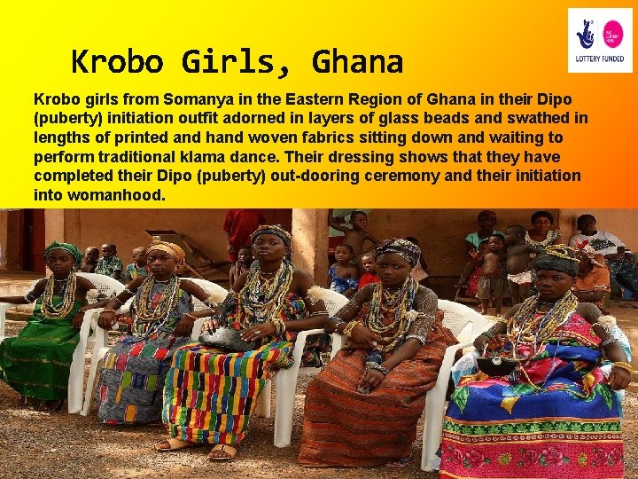 Krobo Girls, Ghana Krobo girls from Somanya in the Eastern Region of Ghana in