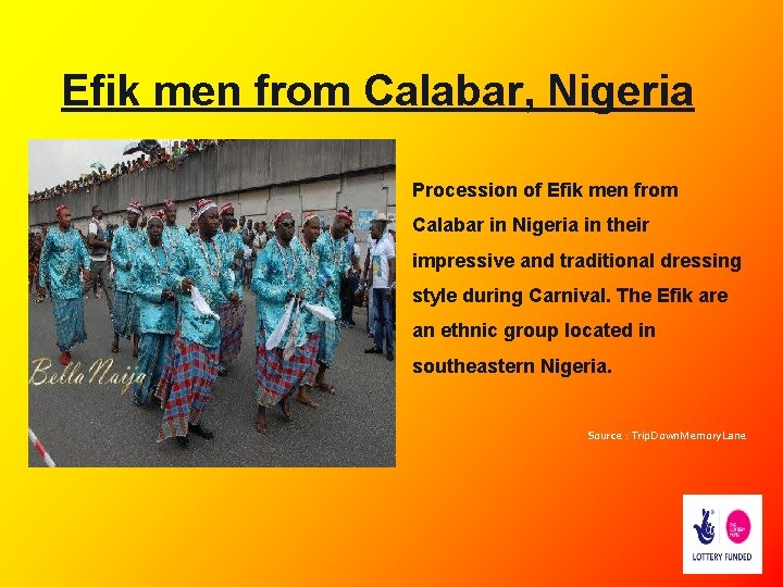Efik men from Calabar, Nigeria Procession of Efik men from Calabar in Nigeria in