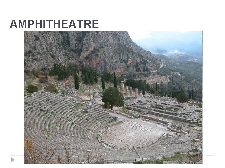 AMPHITHEATRE 