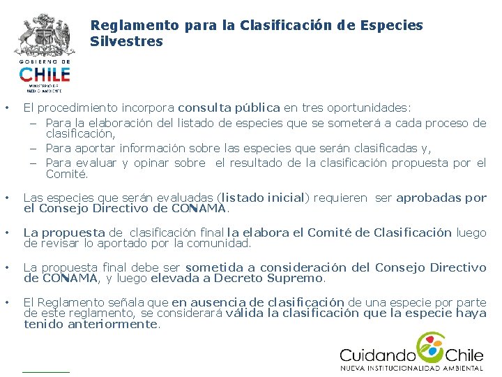 Reglamento para la Clasificación de Especies Silvestres • El procedimiento incorpora consulta pública en Reglamento para la Clasificación de Especies Silvestres • El procedimiento incorpora consulta pública en