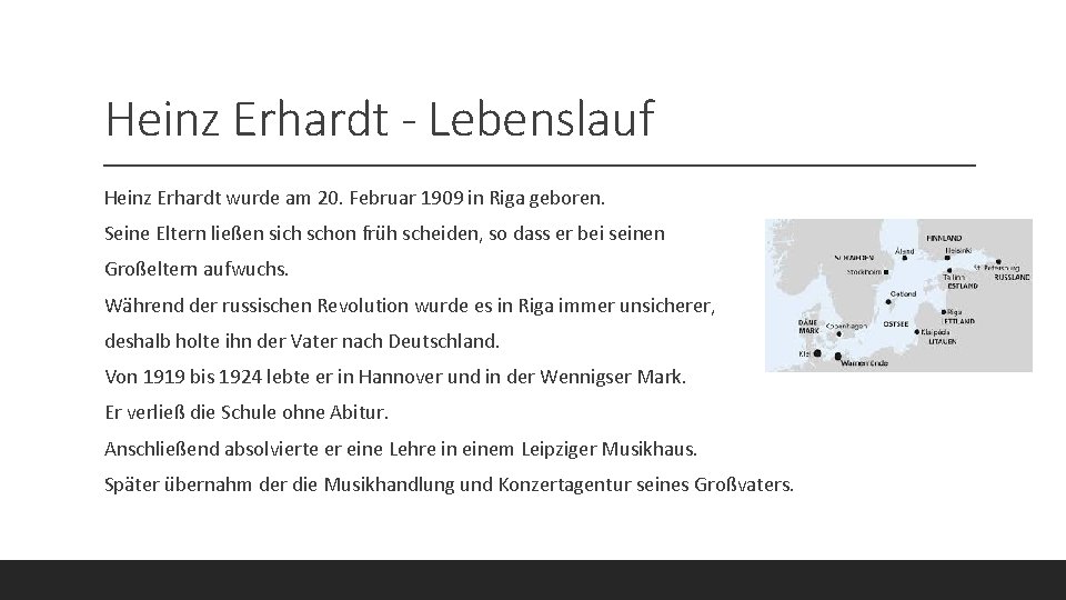Heinz Erhardt - Lebenslauf Heinz Erhardt wurde am 20. Februar 1909 in Riga geboren.
