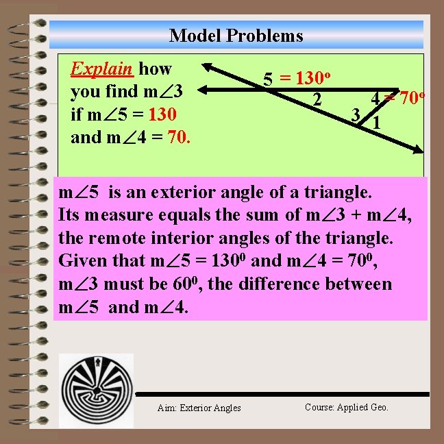 Model Problems Explain how you find m 3 if m 5 = 130 and