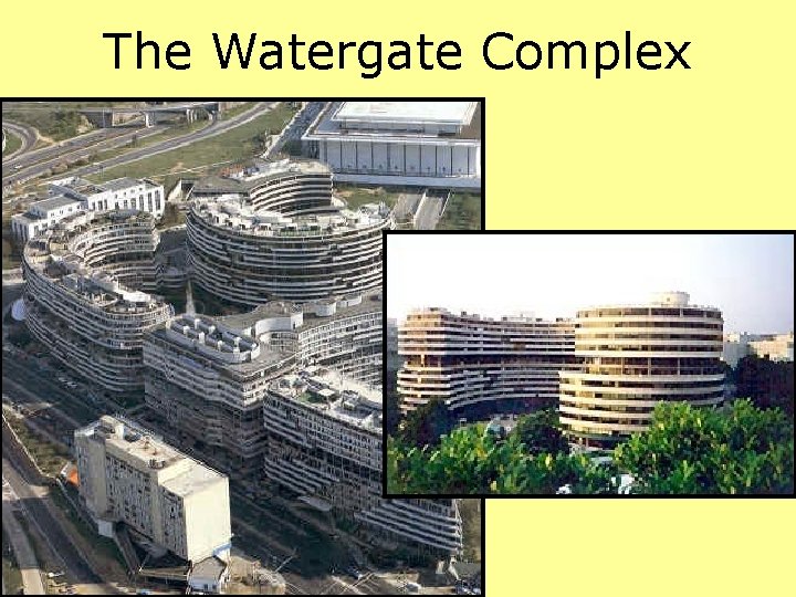 The Watergate Complex 