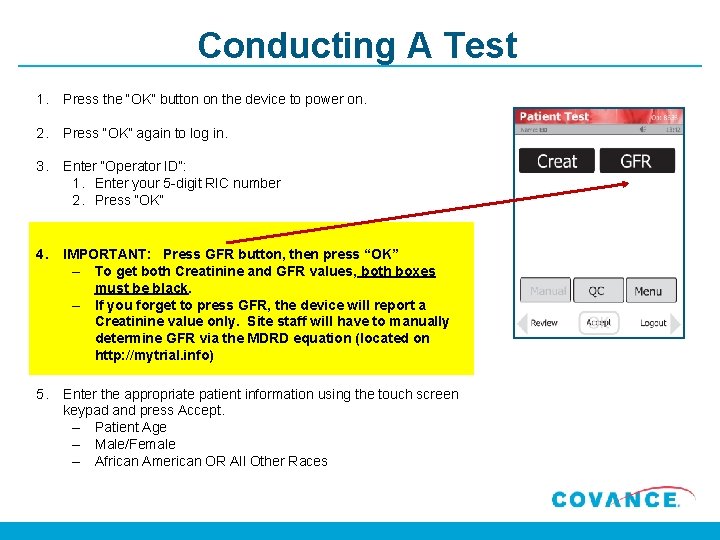 Conducting A Test 1. Press the “OK” button on the device to power on.