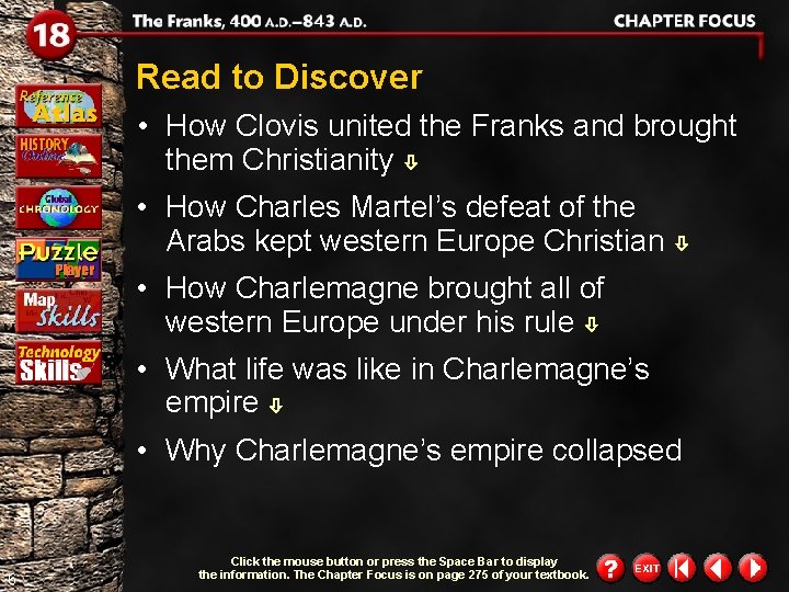 Read to Discover • How Clovis united the Franks and brought them Christianity •