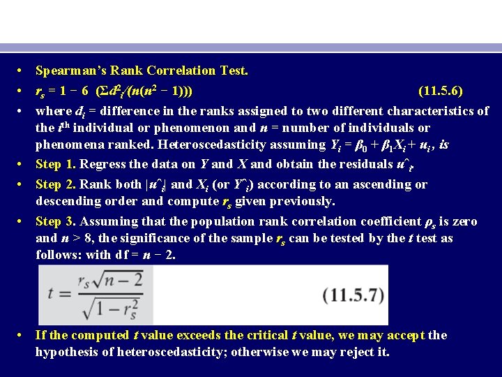  • Spearman’s Rank Correlation Test. • rs = 1 − 6 (Σd 2