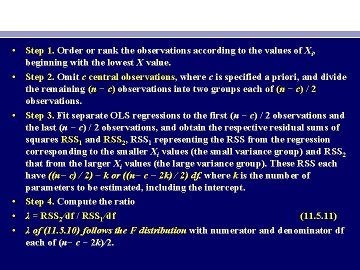  • Step 1. Order or rank the observations according to the values of