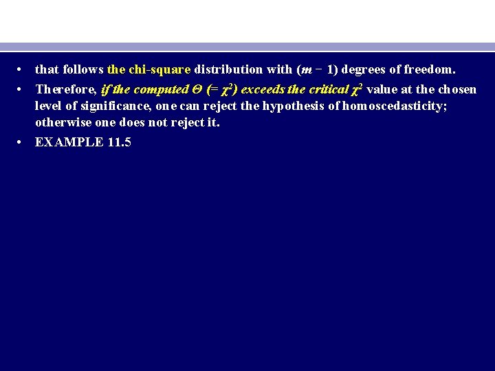  • that follows the chi-square distribution with (m − 1) degrees of freedom.