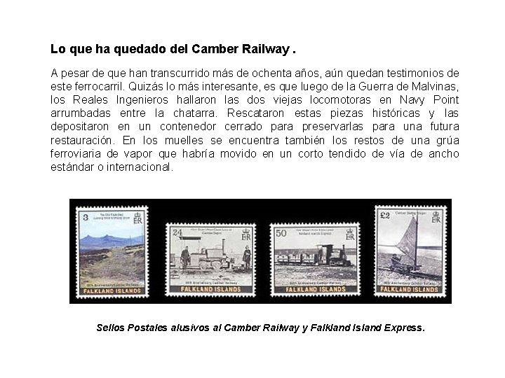 Lo que ha quedado del Camber Railway. A pesar de que han transcurrido más