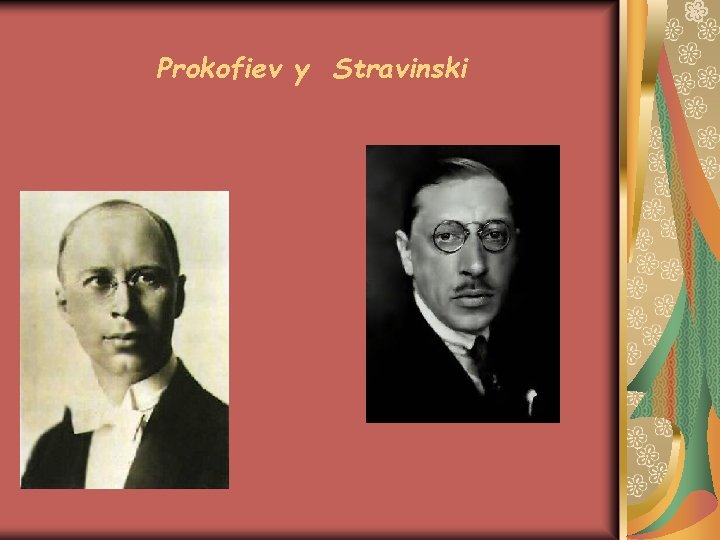 Prokofiev y Stravinski 