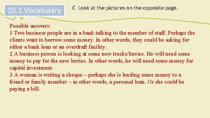10. 1 Vocabulary C Look at the pictures on the opposite page. Possible answers: 10. 1 Vocabulary C Look at the pictures on the opposite page. Possible answers: