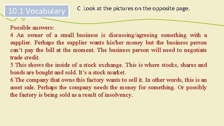 10. 1 Vocabulary C Look at the pictures on the opposite page. Possible answers: 10. 1 Vocabulary C Look at the pictures on the opposite page. Possible answers: