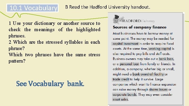 10. 1 Vocabulary B Read the Hadford University handout. 1 Use your dictionary or 10. 1 Vocabulary B Read the Hadford University handout. 1 Use your dictionary or
