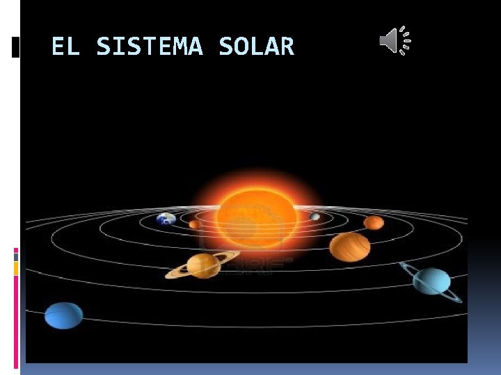 EL SISTEMA SOLAR 