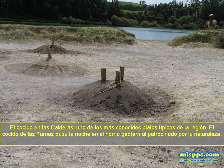 El cocido en las Calderas, uno de los más conocidos platos típicos de la