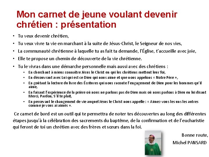 Mon carnet de jeune voulant devenir chrétien : présentation • Tu veux devenir chrétien,