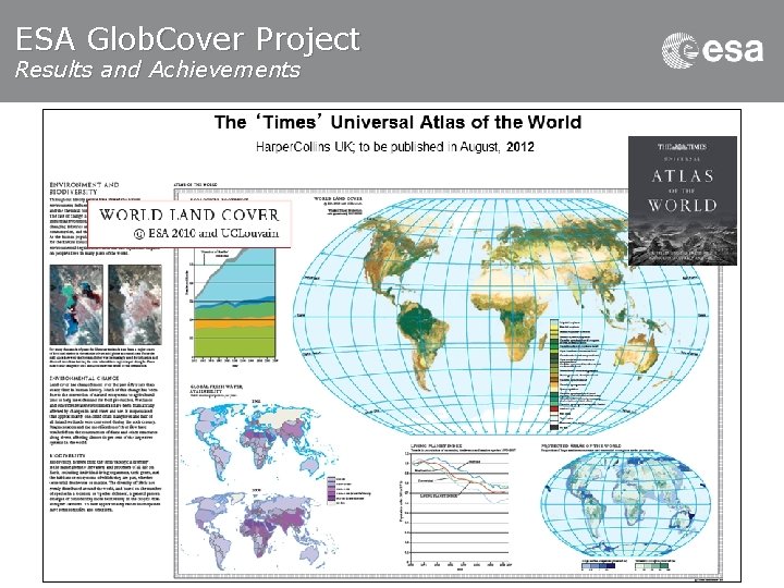 ESA Glob. Cover Project Results and Achievements ESA CCI-LC | Slide 12 ESA UNCLASSIFIED