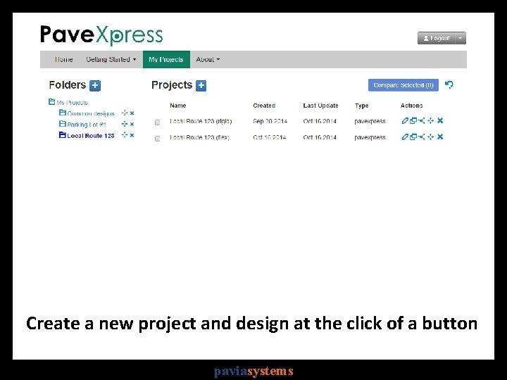 Create a new project and design at the click of a button paviasystems 