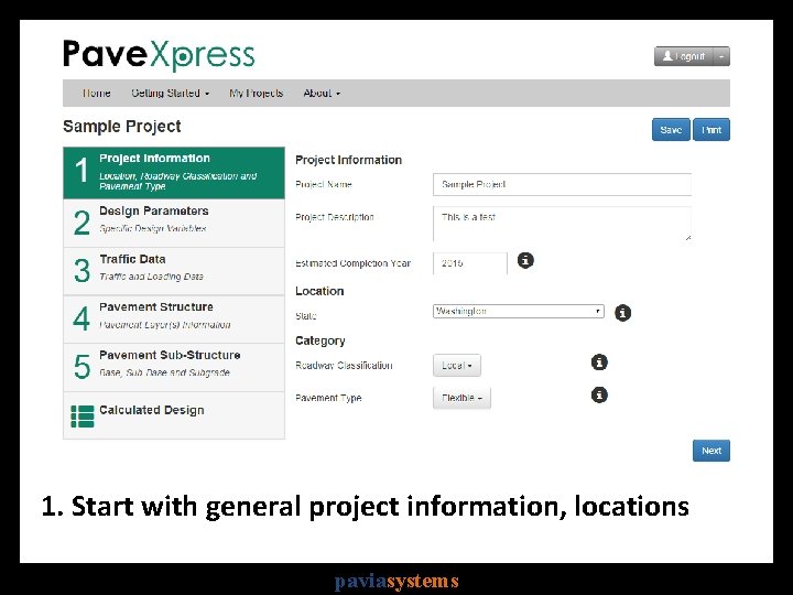 1. Start with general project information, locations paviasystems 