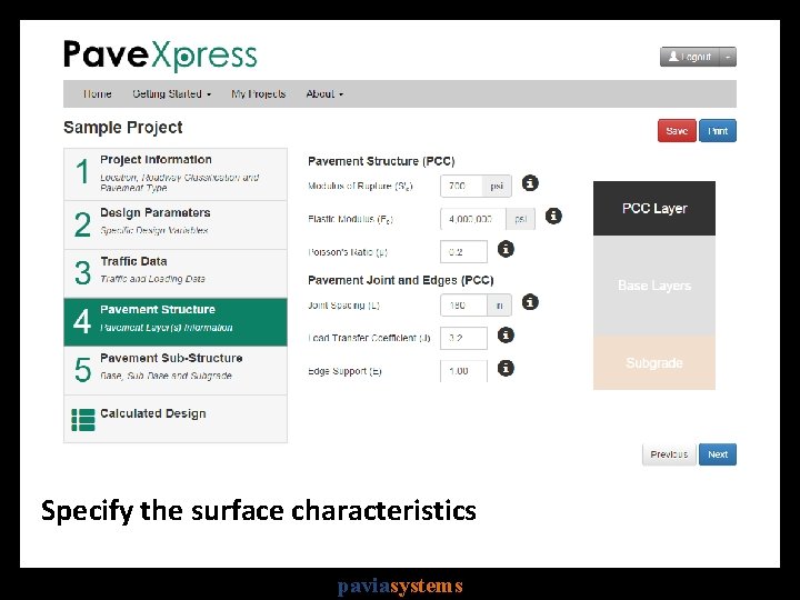 Specify the surface characteristics paviasystems 