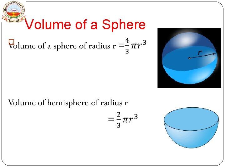 Volume of a Sphere � 
