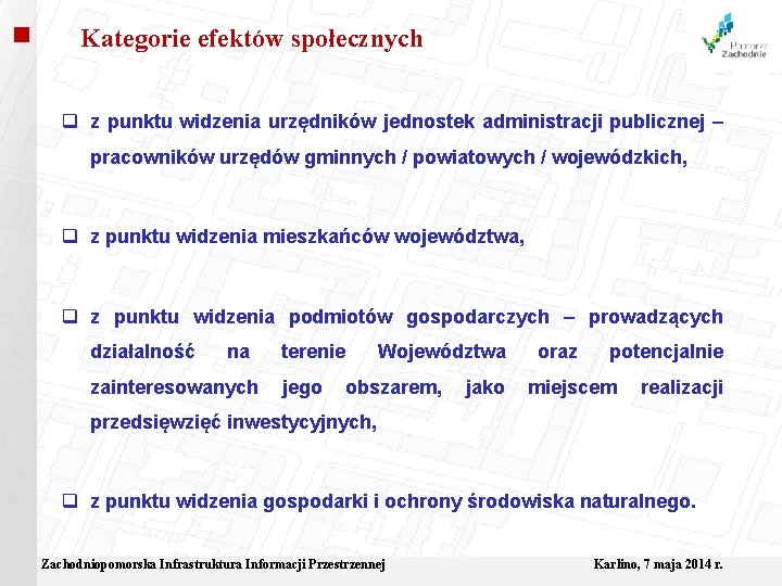  Kategorie efektów społecznych q z punktu widzenia urzędników jednostek administracji publicznej – pracowników