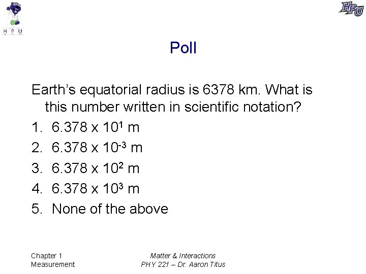 Radius Of Earth In Meters Scientific Notation - The Earth Images