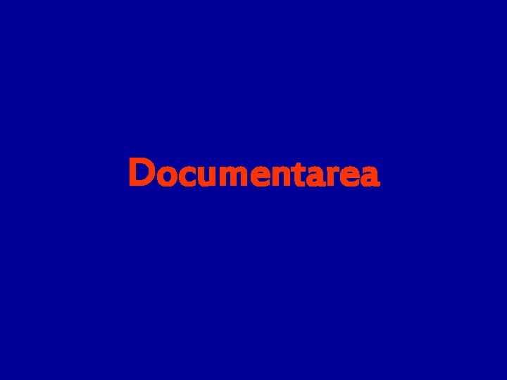Documentarea 