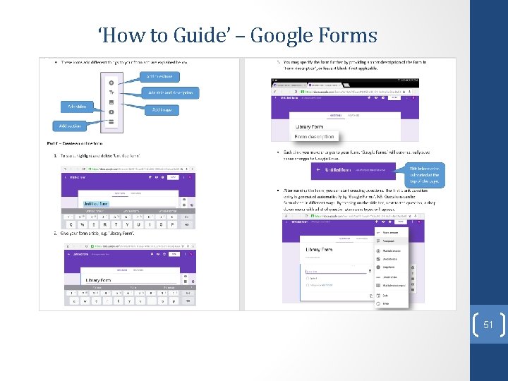 ‘How to Guide’ – Google Forms 51 