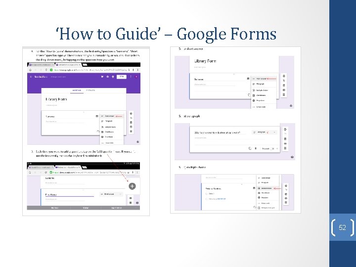 ‘How to Guide’ – Google Forms 52 