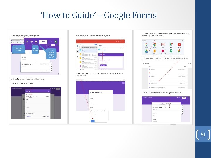 ‘How to Guide’ – Google Forms 54 