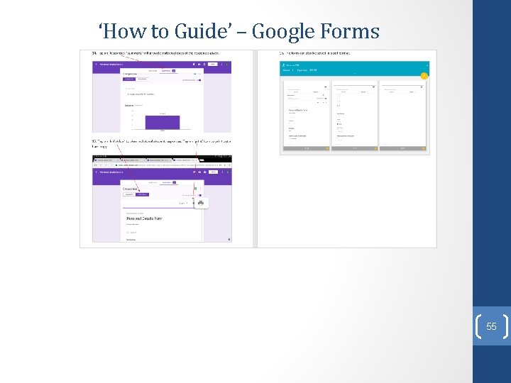 ‘How to Guide’ – Google Forms 55 