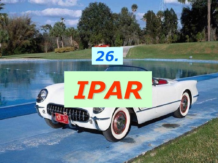 26. IPAR 