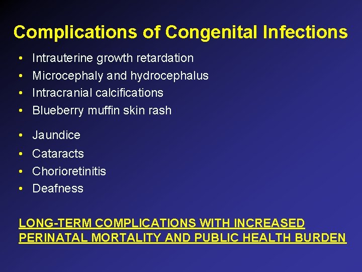 CONGENITAL INFECTIONS Dr Mohammad A Khan MD Ph