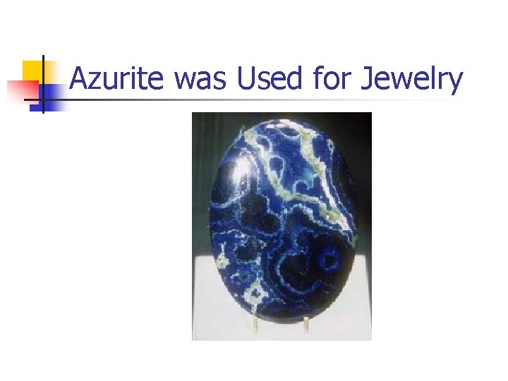 Azurite was Used for Jewelry 