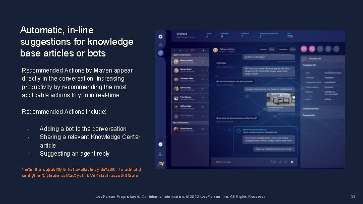 Automatic, in-line suggestions for knowledge base articles or bots Recommended Actions by Maven appear