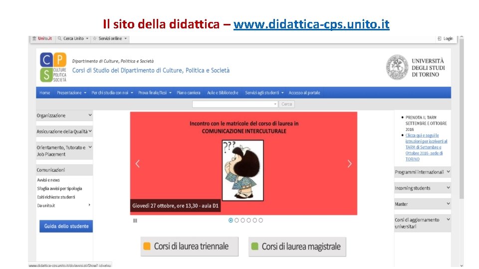 Il sito della didattica – www. didattica-cps. unito. it www 