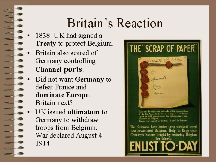 Britain’s Reaction • 1838 - UK had signed a Treaty to protect Belgium. •