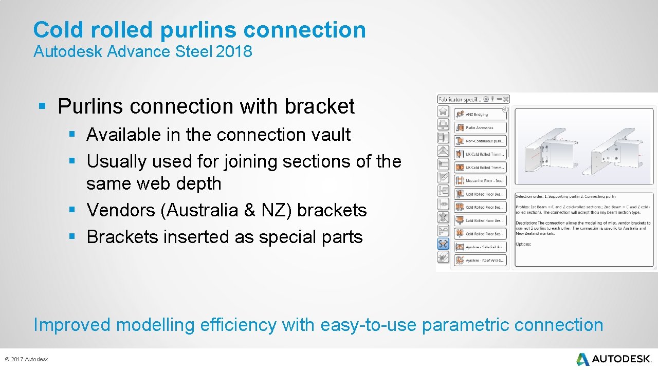 Cold rolled purlins connection Autodesk Advance Steel 2018 § Purlins connection with bracket §