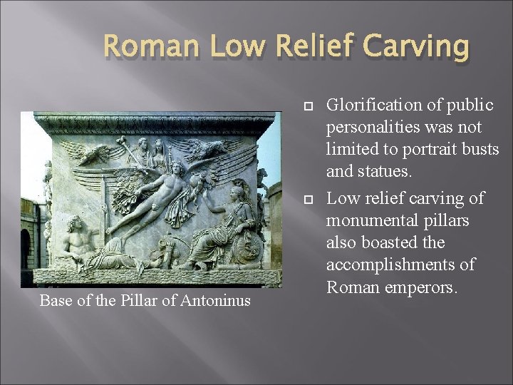 Roman Low Relief Carving Base of the Pillar of Antoninus Glorification of public personalities