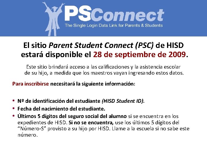 El sitio Parent Student Connect (PSC) de HISD estará disponible el 28 de septiembre