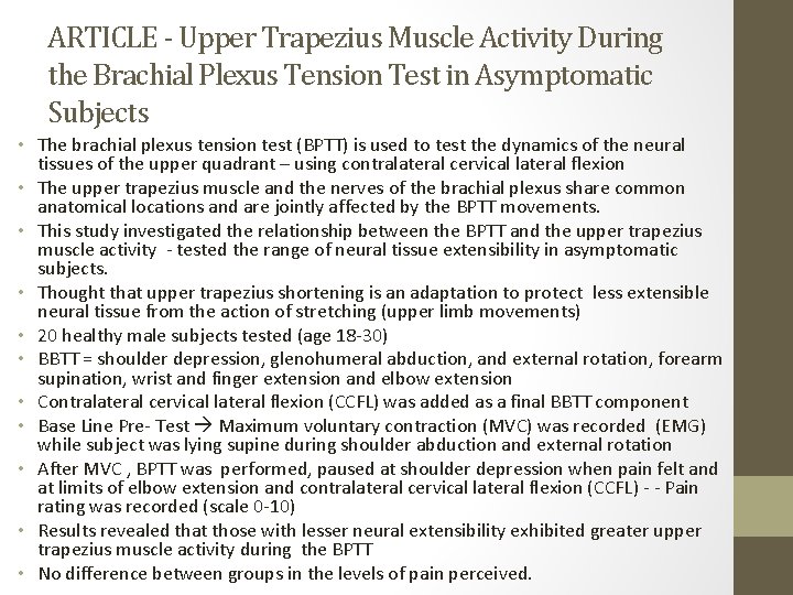 ARTICLE - Upper Trapezius Muscle Activity During the Brachial Plexus Tension Test in Asymptomatic