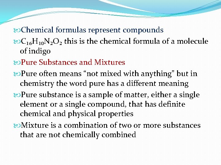  Chemical formulas represent compounds C₁₆H₁₀N₂O₂ this is the chemical formula of a molecule