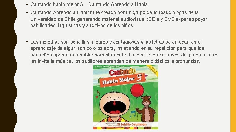 • Cantando hablo mejor 3 – Cantando Aprendo a Hablar • Cantando Aprendo • Cantando hablo mejor 3 – Cantando Aprendo a Hablar • Cantando Aprendo