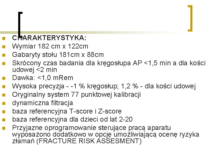 n n n CHARAKTERYSTYKA: Wymiar 182 cm x 122 cm Gabaryty stołu 181 cm